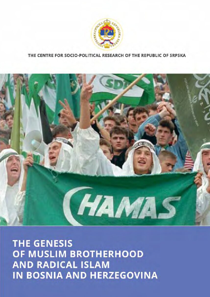 Genesis of the Muslim Brotherhood and radical Islam in Bosnia and Herzegovina